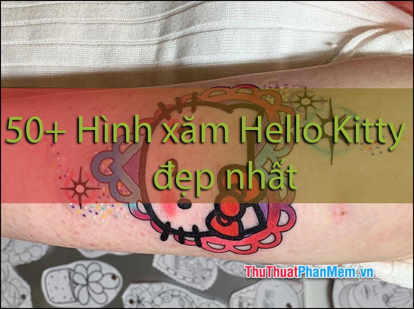 50+ Mẫu hình xăm Hello Kitty đẹp nhất dành cho những ai yêu thích sự ngọt ngào