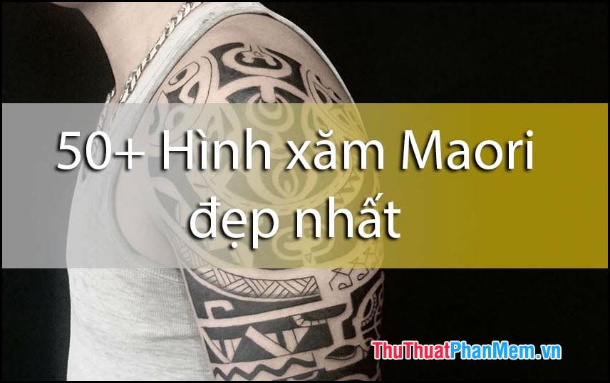 50+ Hình xăm Maori ấn tượng và đẹp nhất