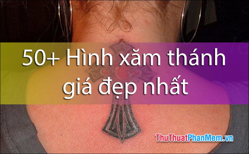 50+ Mẫu hình xăm thánh giá đẹp và ý nghĩa nhất