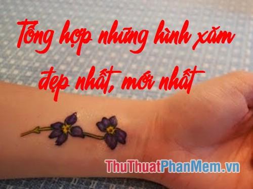 Tổng hợp những hình xăm đẹp và ấn tượng nhất hiện nay