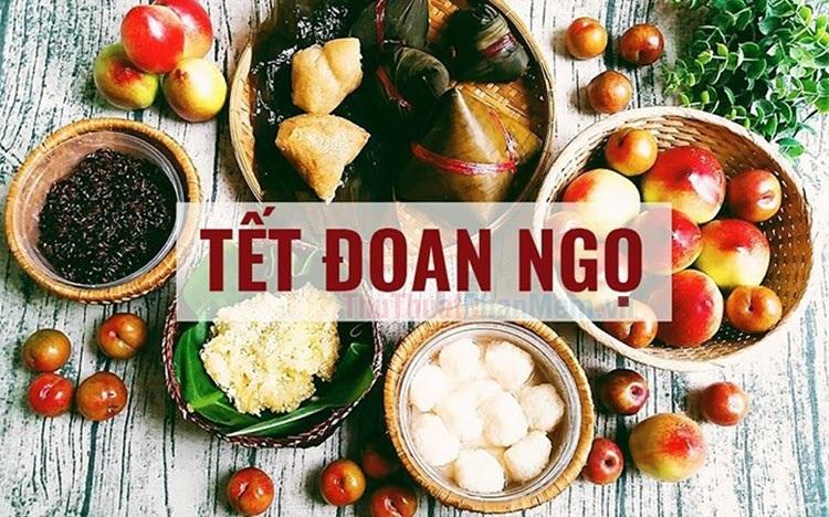 Những món ăn truyền thống không thể thiếu trong dịp Tết Đoan Ngọ