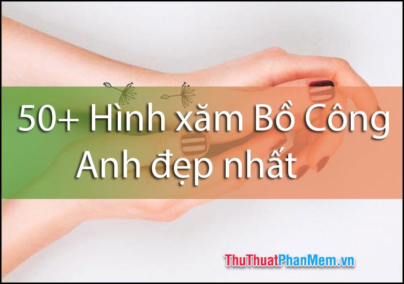 50+ Mẫu hình xăm Bồ Công Anh đẹp và ấn tượng nhất