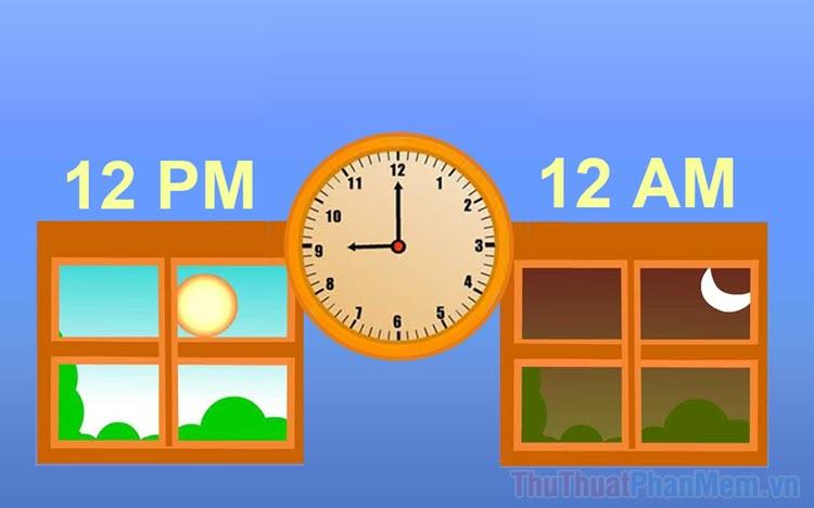 12PM là mấy giờ? 12AM là mấy giờ? AM và PM mang ý nghĩa gì trong cách đọc thời gian?