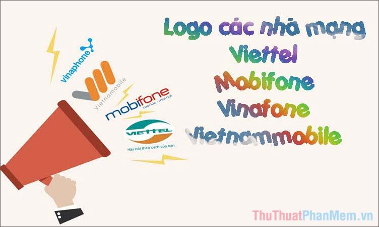 Logo của các nhà mạng Viettel, Mobifone, Vinaphone, Vietnamobile