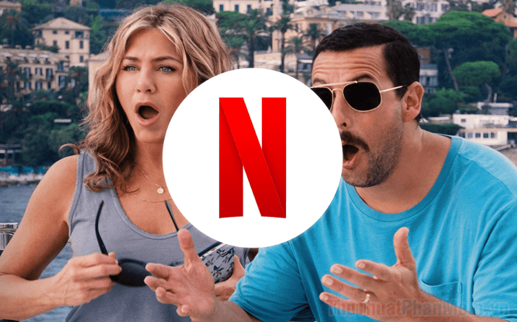 Top 10 phim hài hấp dẫn nhất trên Netflix năm 2025