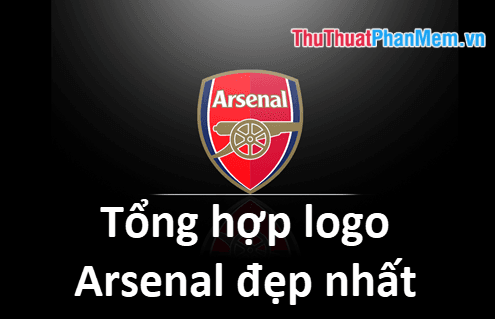 Logo Arsenal - Tổng hợp những logo Arsenal đẹp nhất