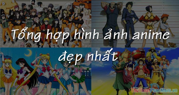 Tuyển tập hình ảnh Anime đẹp nhất - Khám phá những hình ảnh Anime ấn tượng và độc đáo