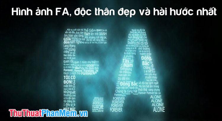 Những hình ảnh FA, độc thân đẹp và hài hước nhất, mang đến nét duyên dáng và tiếng cười sảng khoái.