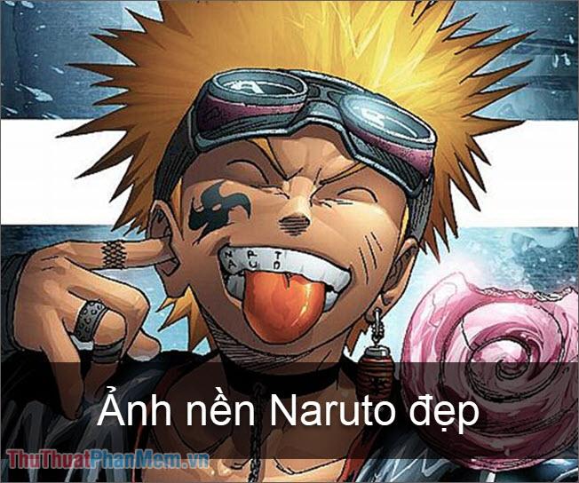 Naruto - Tổng hợp hình ảnh Naruto đẹp, ảnh nền Naruto chất lượng cao, wallpaper Naruto ấn tượng