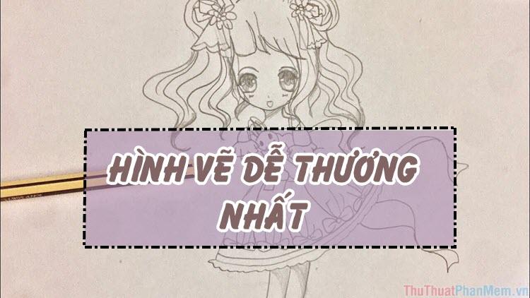 Tuyển tập những hình vẽ đáng yêu nhất - Khám phá thế giới nghệ thuật ngộ nghĩnh