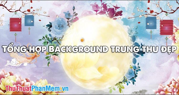 Background Trung Thu đẹp mắt