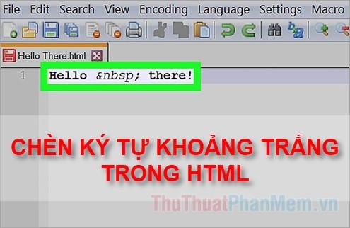 Cách thêm ký tự khoảng trắng trong HTML