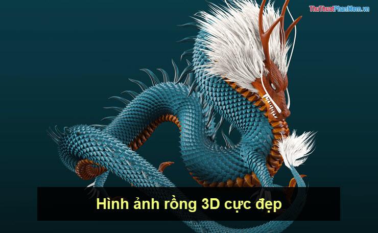 Khám phá hình ảnh rồng 3D tuyệt đẹp, sống động và đầy ấn tượng.