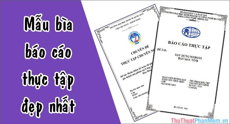 Những mẫu bìa báo cáo thực tập ấn tượng dành cho năm 2025