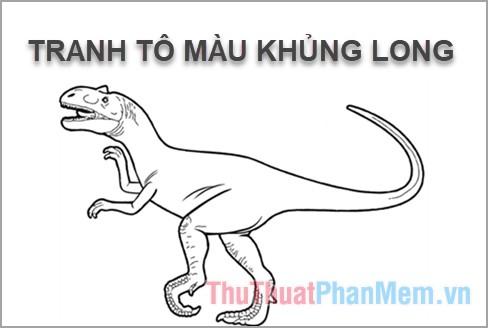 Tranh tô màu chủ đề khủng long