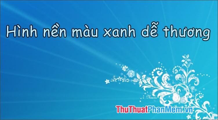 Hình nền tông màu xanh ngọt ngào, đáng yêu