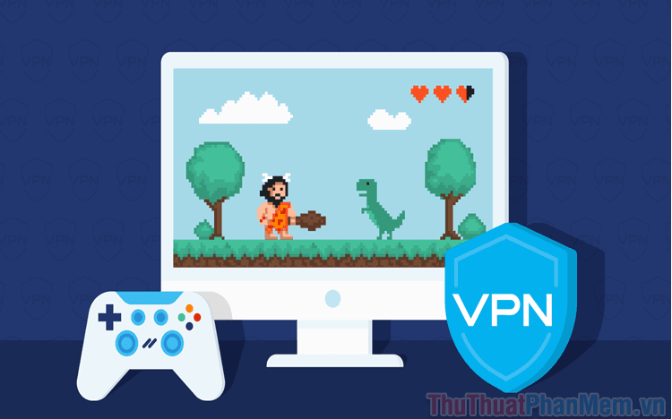 Top 5 VPN hỗ trợ chơi game trên Steam hiệu quả nhất