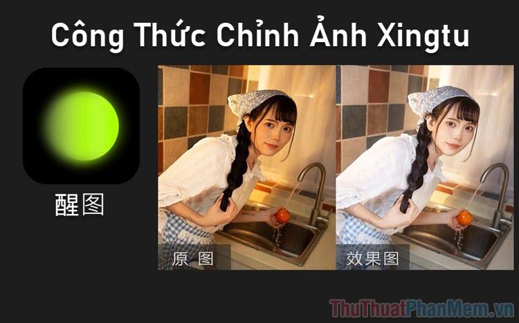 Bộ sưu tập công thức chỉnh ảnh đẹp mê ly trên ứng dụng Xingtu