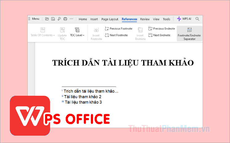 Hướng dẫn trích dẫn tài liệu tham khảo trong WPS Office