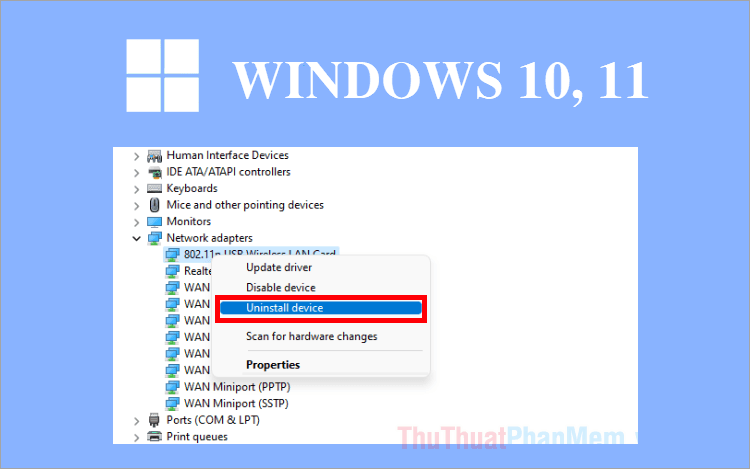 Hướng dẫn gỡ bỏ và xóa driver trên Windows 10, 11