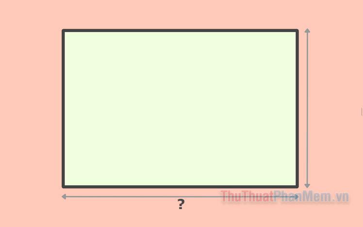 Phương pháp tính chiều dài hình chữ nhật kèm ví dụ minh họa chi tiết