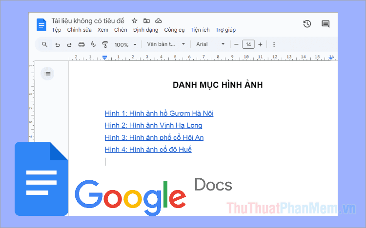 Hướng dẫn tạo danh mục hình ảnh trong Google Docs