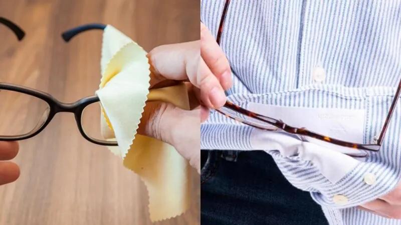 Chắc hẳn bạn chưa biết, miếng vải đi kèm khi mua kính không phải chỉ để lau chùi như nhiều người vẫn nghĩ.