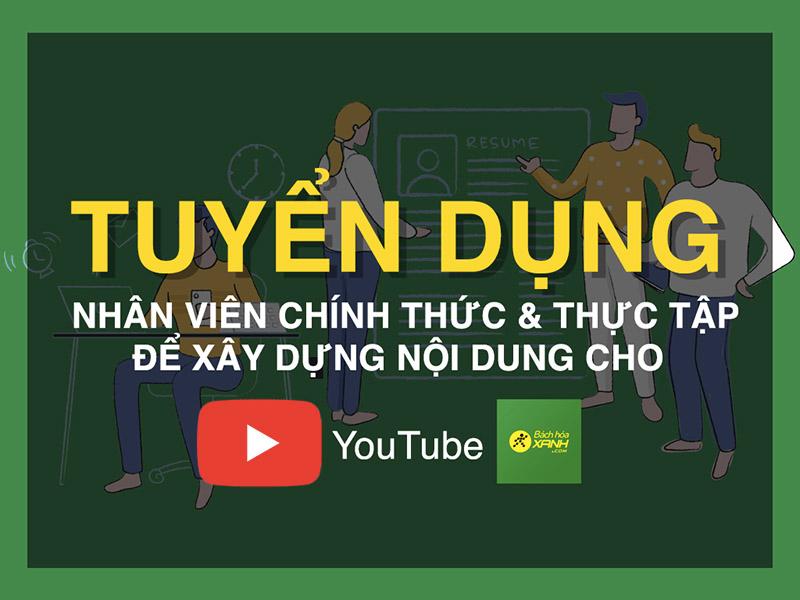 Cơ hội việc làm: Tuyển nhân viên chính thức và thực tập sinh sáng tạo nội dung cho YouTube Tripi
