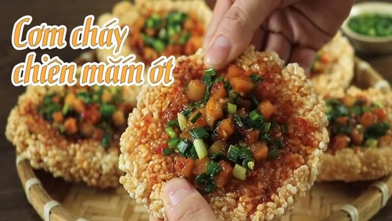 Hướng dẫn cách làm cơm cháy chiên mắm ớt thơm ngon, dễ làm ngay tại nhà