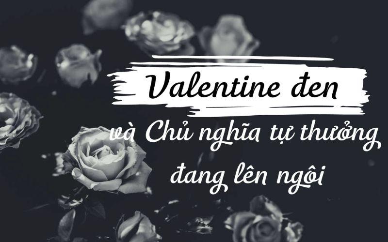 Valentine Đen (Black Valentine) là một ngày lễ đặc biệt dành cho những trái tim độc thân. Xuất phát từ Hàn Quốc, ngày này mang đến cơ hội cho những ai chưa tìm thấy một nửa để gặp gỡ, kết nối và có thể bắt đầu một mối quan hệ mới.