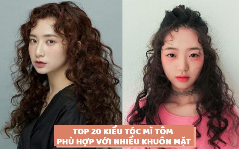 Top 20 kiểu tóc mì tôm phong cách, cá tính, phù hợp với mọi gương mặt