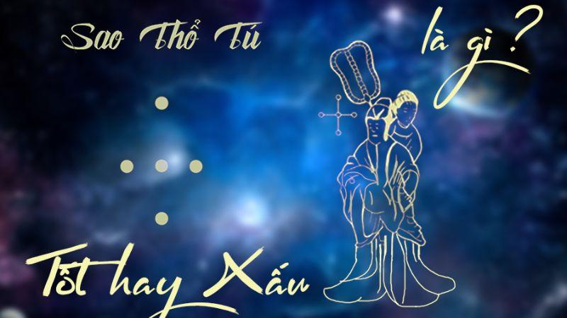 Sao Thổ Tú là một sao chiếu mệnh đặc biệt, có ảnh hưởng sâu sắc đến vận mệnh của mỗi người. Cùng tìm hiểu cách cúng sao Thổ Tú trong năm 2023 để hóa giải vận xui và thu hút vận may.