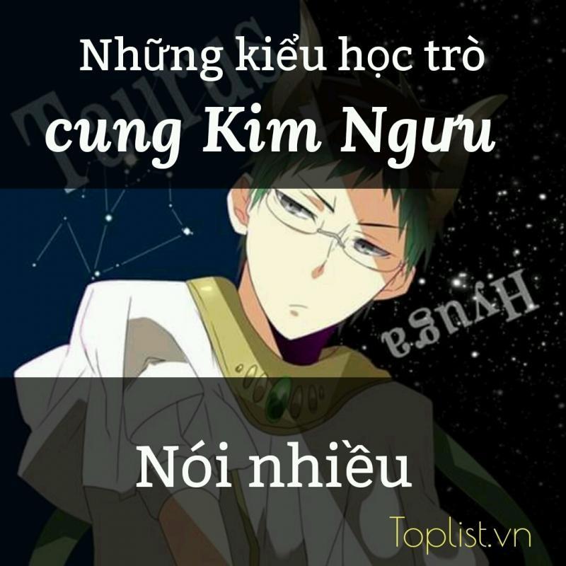 Top 10 Những kiểu học trò nổi bật của cung Kim Ngưu
