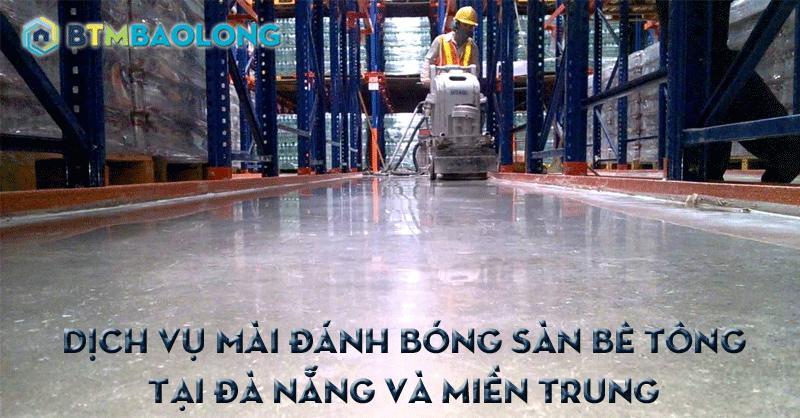 Top 5 dịch vụ mài nền bê tông và đánh bóng nhà xưởng uy tín nhất tại Đà Nẵng