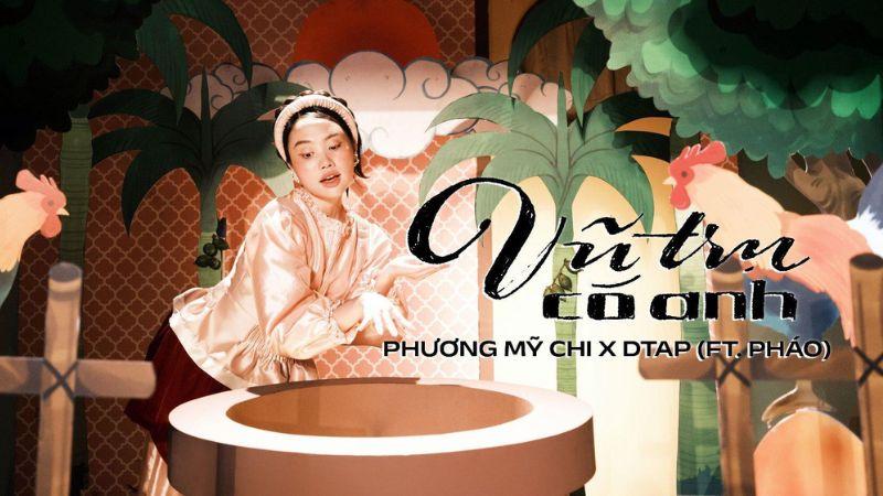 Khám phá 8 ca khúc ấn tượng nhất của Phương Mỹ Chi