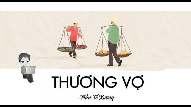 10 Áng văn mẫu phân tích tinh tế vẻ đẹp nhân cách Tú Xương qua thi phẩm 'Thương vợ'