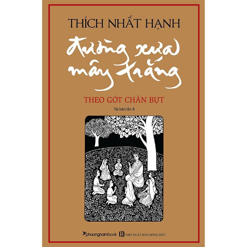 10 Tác phẩm kinh điển của Thiền sư Thích Nhất Hạnh - Hành trình khai mở tâm thức