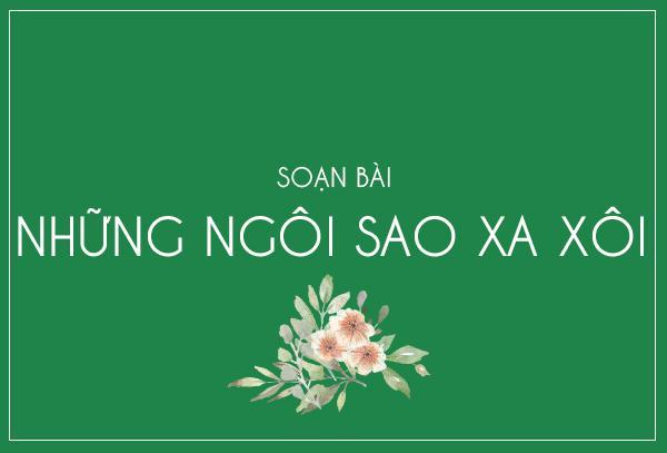 5 bài phân tích "Những ngôi sao xa xôi" xuất sắc nhất
