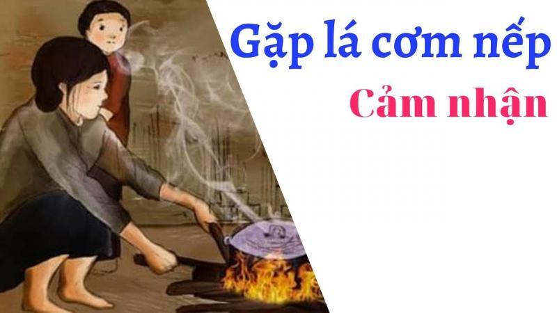 Top 10 đoạn văn cảm nhận nỗi nhớ thương mẹ của người con trong bài thơ "Gặp lá cơm nếp" – Ngữ văn 7, SGK Kết nối tri thức – Tuyển chọn đặc sắc