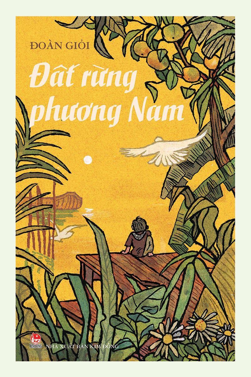 6 Bài phân tích ấn tượng nhất về 'Đất rừng phương Nam' dành cho học sinh lớp 10