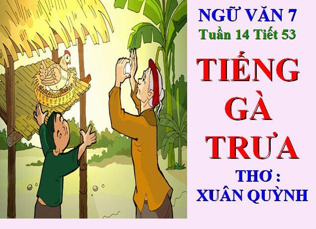 Top 9 bài phân tích sâu sắc hình tượng người bà trong thi phẩm 'Tiếng gà trưa' của Xuân Quỳnh