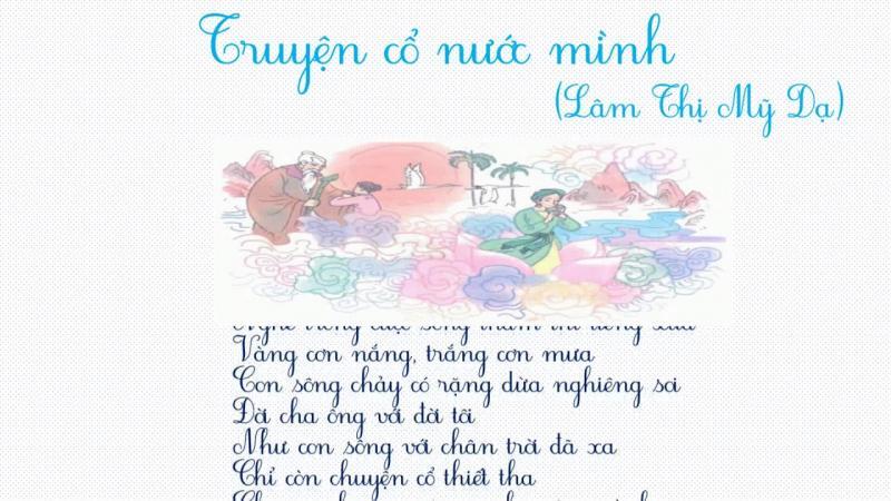 Top 5 bài văn cảm nhận về bài thơ "Chuyện cổ nước mình" của Lâm Thị Mỹ Dạ - Ngữ văn 6 sách KNTT xuất sắc nhất