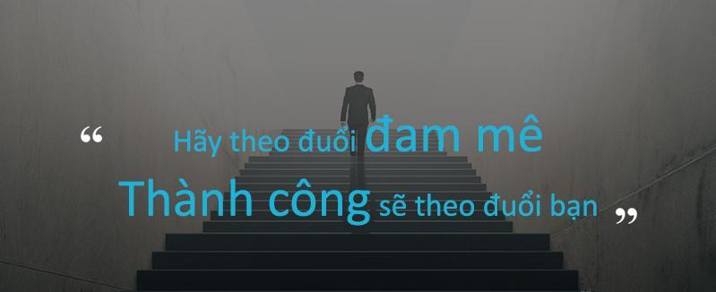 9 Bài văn nghị luận xã hội ấn tượng nhất phân tích câu nói "Đam mê dẫn lối, thành công sẽ theo chân bạn" - Dành cho học sinh lớp 12