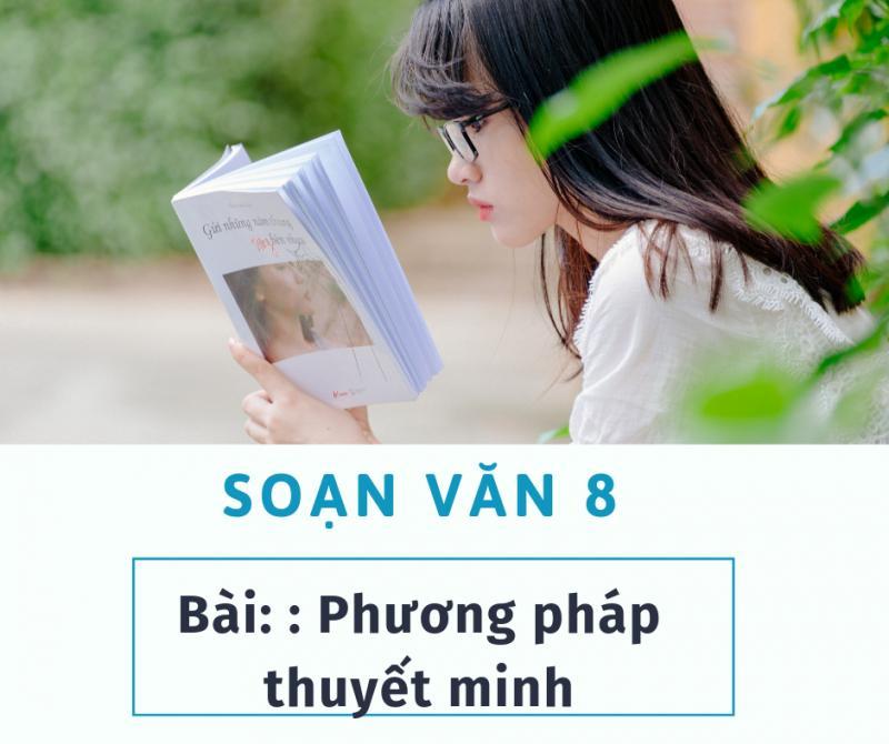 Top 6 Bài soạn "Phương pháp thuyết minh" tinh tuyển nhất