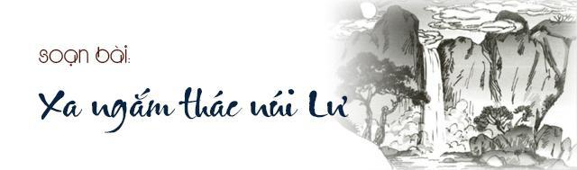 Top 6 Bài phân tích siêu hay tác phẩm "Vọng Lư sơn bộc bố" (Lý Bạch) dành cho học sinh lớp 7