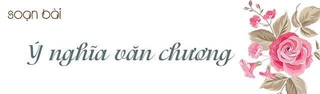 Tuyển tập 6 bài phân tích sâu sắc "Ý nghĩa văn chương" của Hoài Thanh dành cho học sinh lớp 7