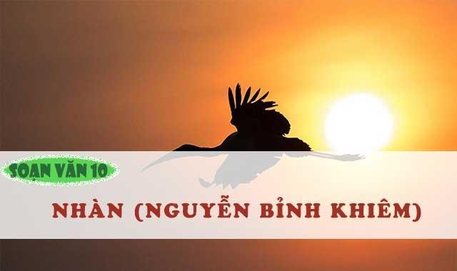 Top 6 Bài soạn 'Nhàn' - Nguyễn Bỉnh Khiêm (Ngữ Văn 10) xuất sắc nhất