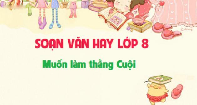 Tuyển tập 6 bài phân tích sâu sắc tác phẩm "Muốn làm thằng Cuội" - Thi phẩm đặc sắc của Tản Đà (Ngữ văn lớp 8)