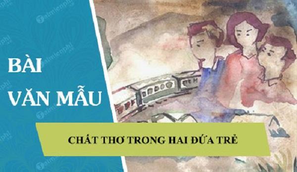 Tuyển tập 10 bài phân tích xuất sắc nhất về vẻ đẹp trữ tình trong kiệt tác "Hai đứa trẻ" của Thạch Lam