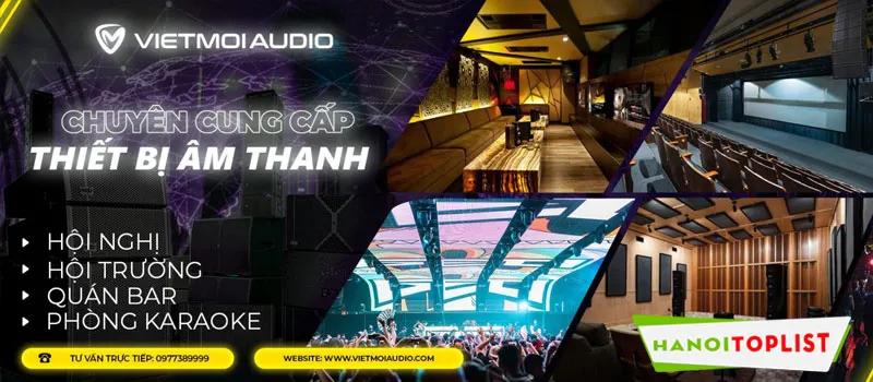 Việt Mới Audio – Đơn vị tiên phong trong lĩnh vực lắp đặt hệ thống âm thanh chuyên nghiệp, cam kết chất lượng vượt trội với mức giá cạnh tranh